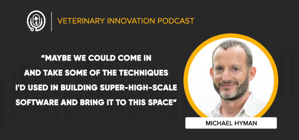 Michael Hyman on the Veterinary Innovation Podcast