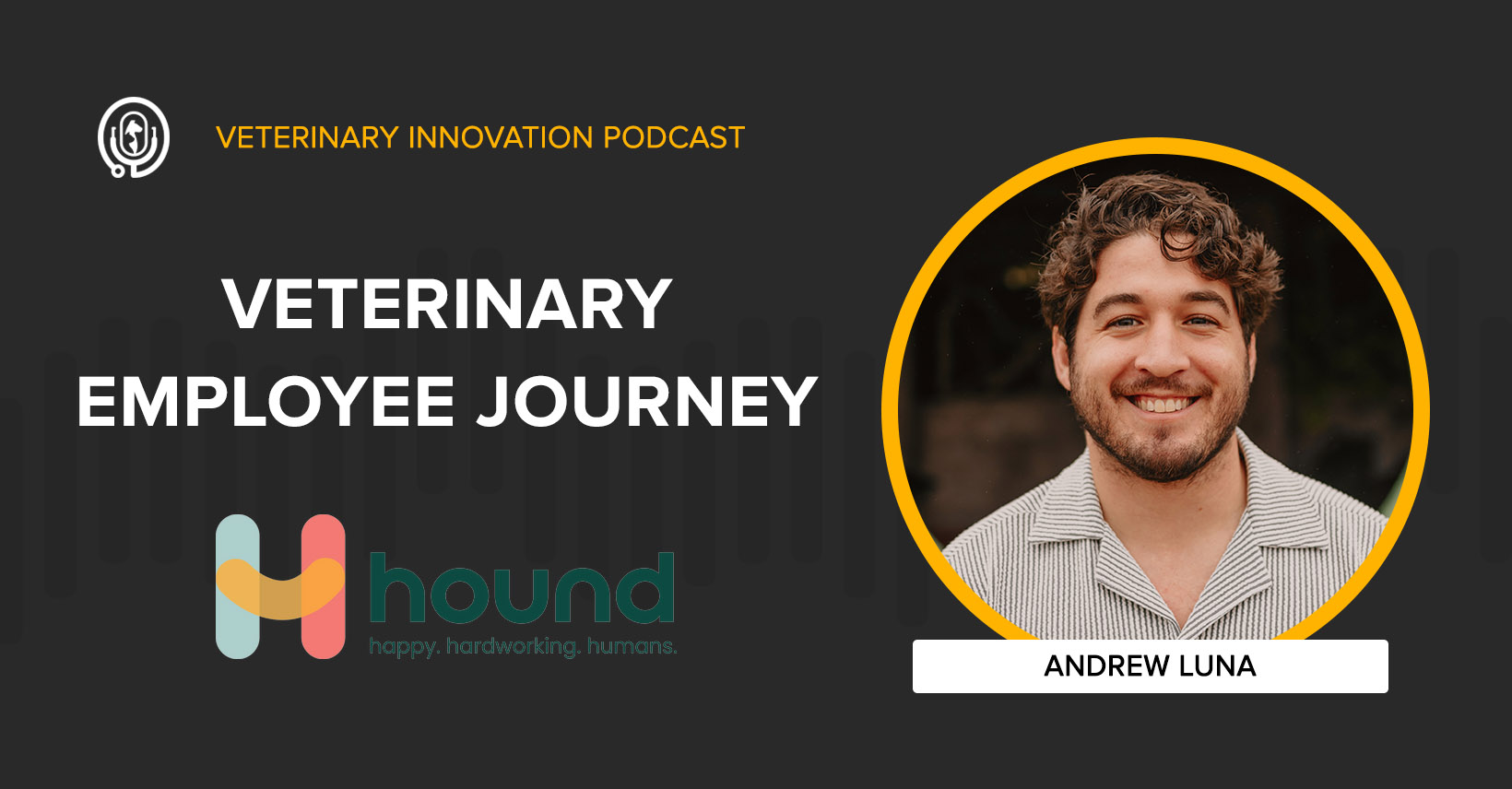 Veterinary employee journey